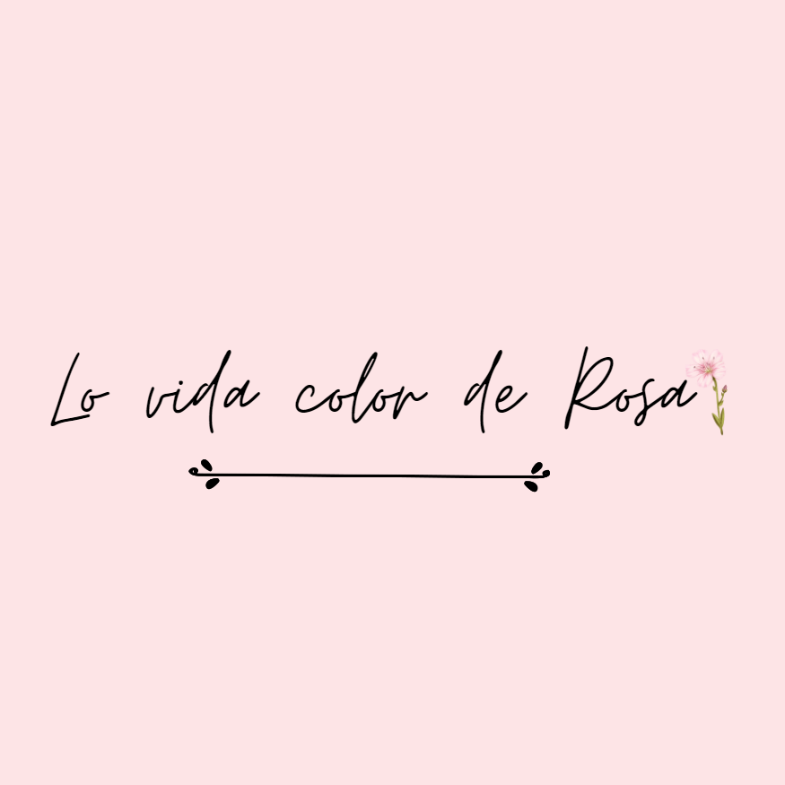 La vida color de Rosa